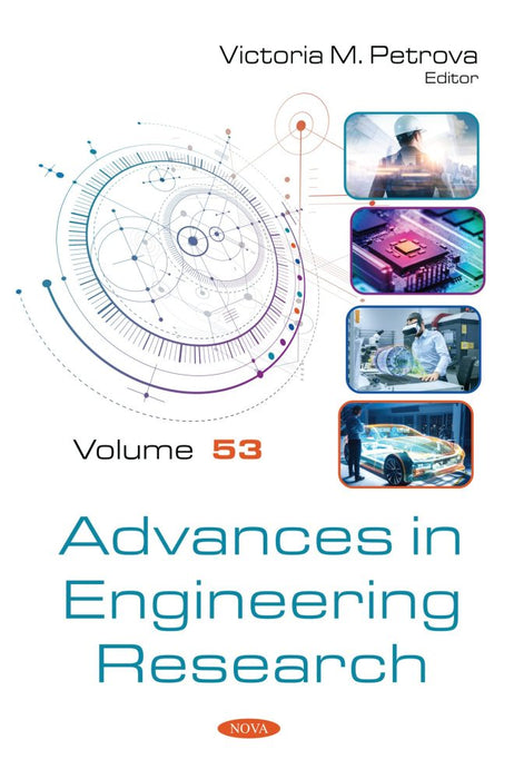 Advances in Engineering Research. Volume 53