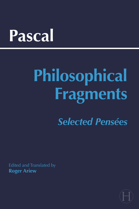 Pascal: Philosophical Fragments