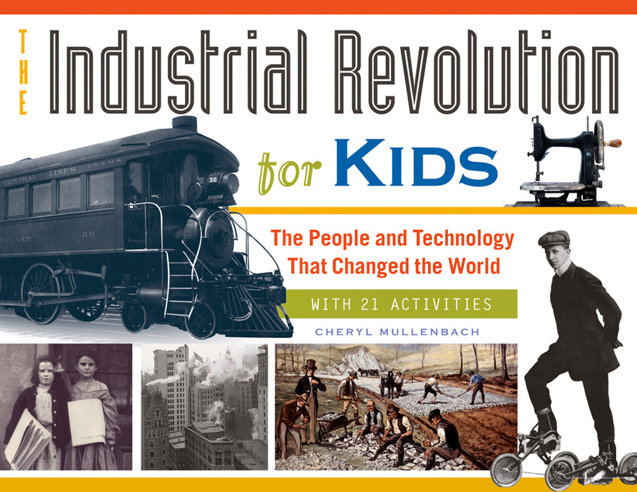 The Industrial Revolution for Kids