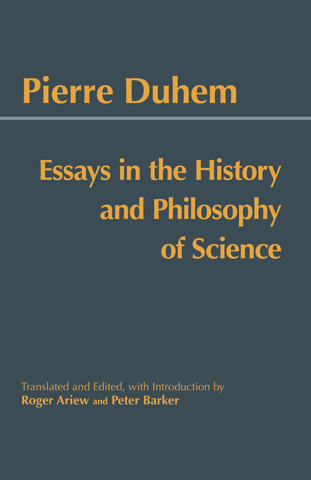 Essays in the History and Philosophy of Science