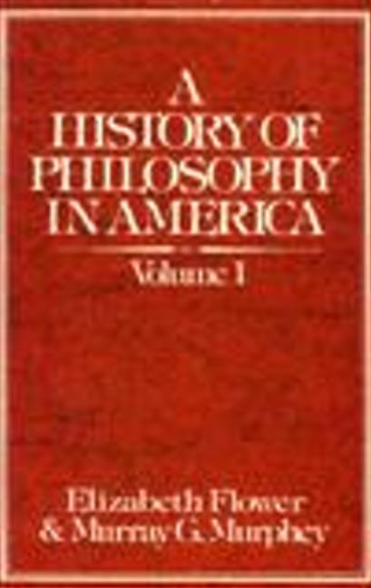 A History of Philosophy in America (Volume 1)