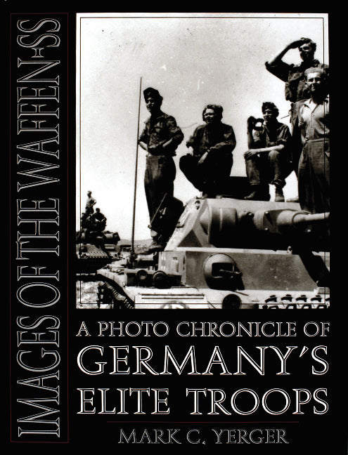 Images of the Waffen-SS