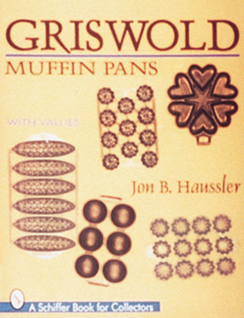 Griswold Muffin Pans