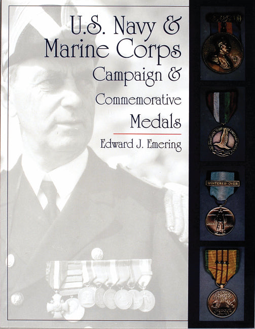 U.S. Navy and Marine Corps Campaign & Commemorative Medals