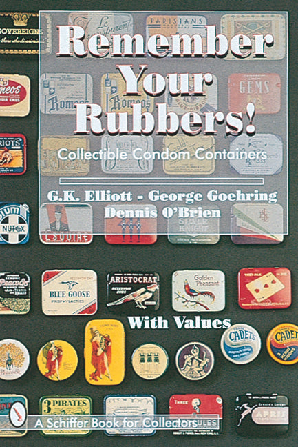 Remember Your Rubbers!
