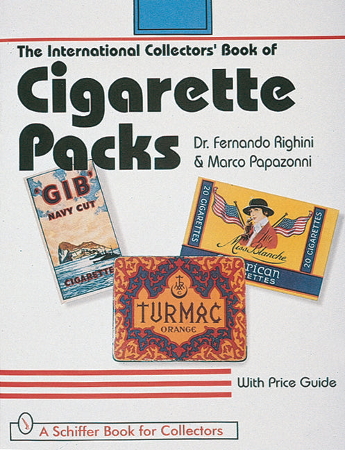 The International Collectors' Book of Cigarette Packs