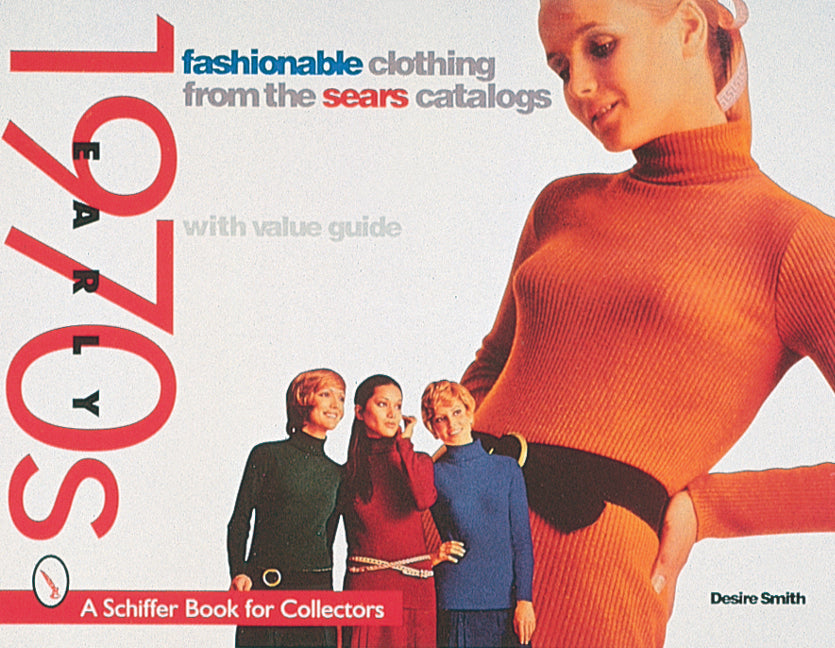 Fashionable Clothing from the Sears Catalog