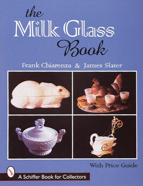 The Milk Glass Book