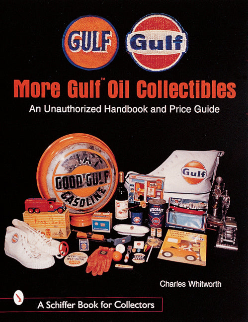 More Gulfâ¢ Oil Collectibles