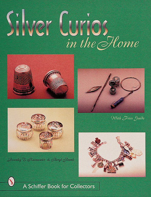 Silver Curios in the Home
