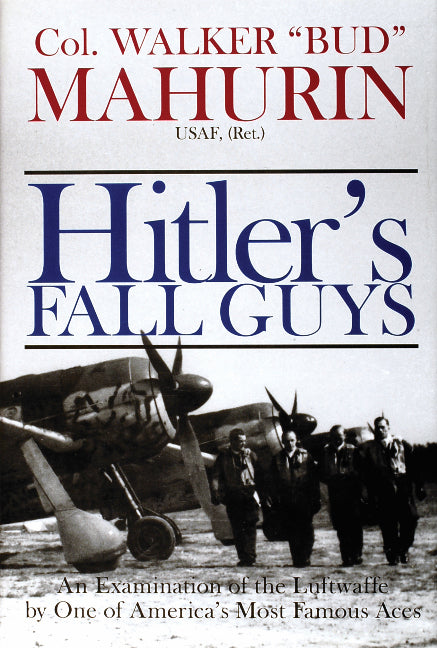 Hitler's Fall Guys