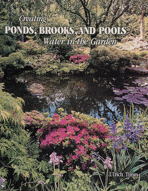 Creating Ponds, Brooks, and Pools