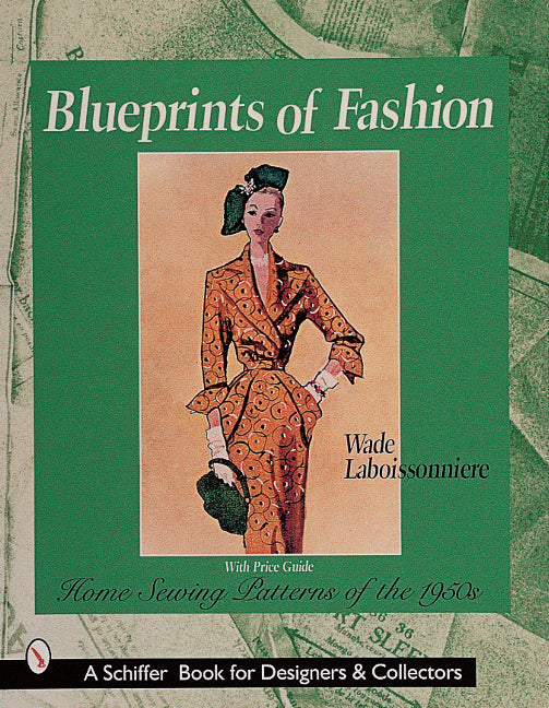 Blueprints of Fashion