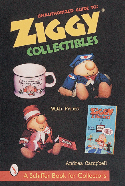 Unauthorized Guide to Ziggy® Collectibles
