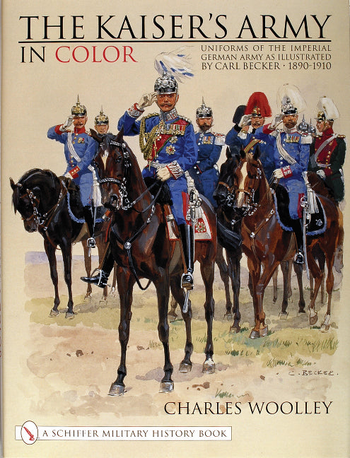 The Kaiserâs Army In Color