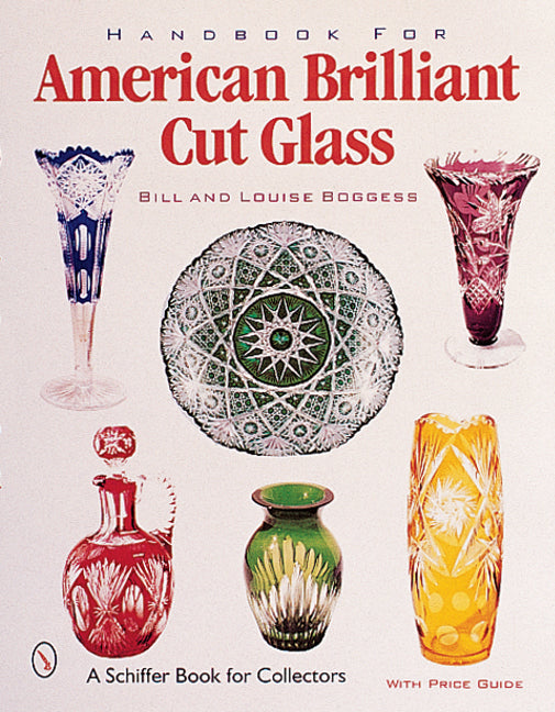 Handbook for American Cut & Engraved Glass
