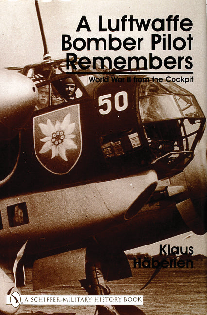 A Luftwaffe Bomber Pilot Remembers