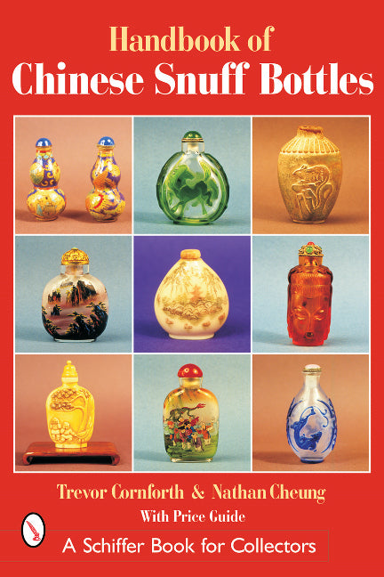 The Handbook of Chinese Snuff Bottles