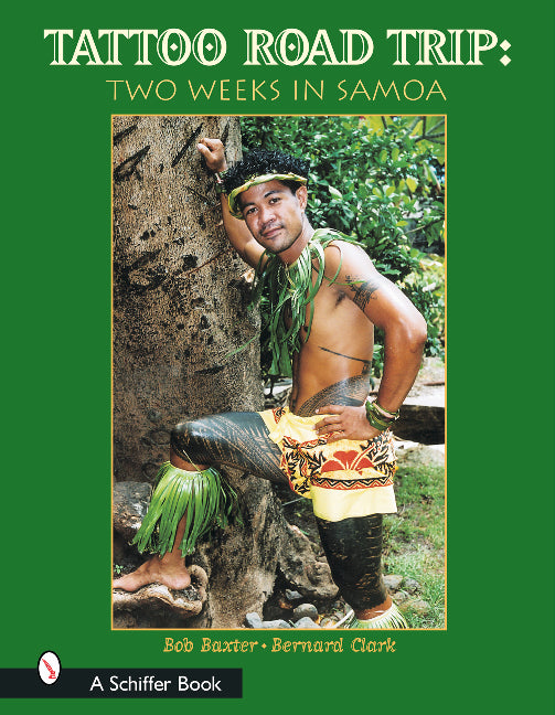Tattoo Road Trip: Two Weeks in Samoa