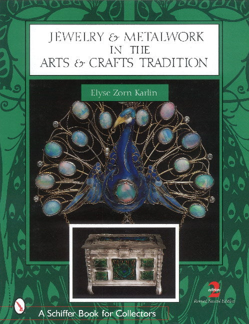 Jewelry & Metalwork in the Arts & Crafts Tradition