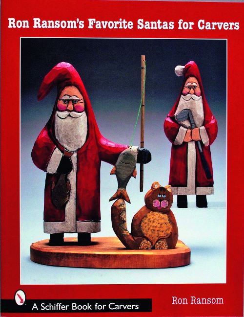 Ron Ransom's Favorite Santas for Carvers