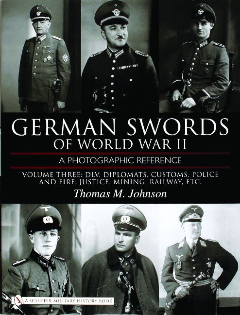 German Swords of World War II - A Photographic Reference