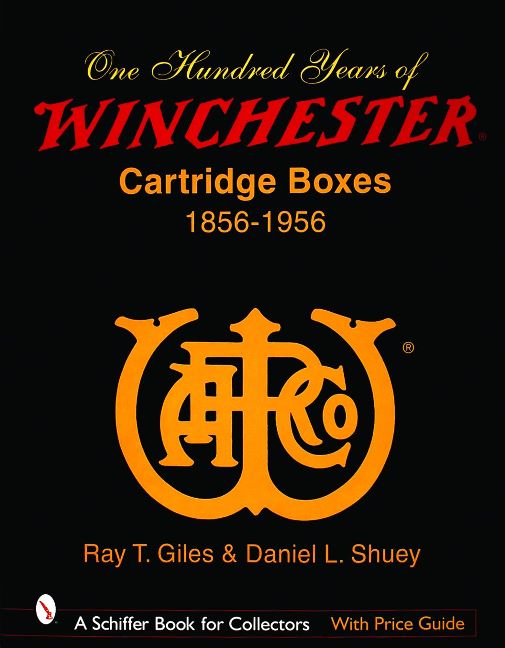 100 Years of Winchester Cartridge Boxes, 1856-1956