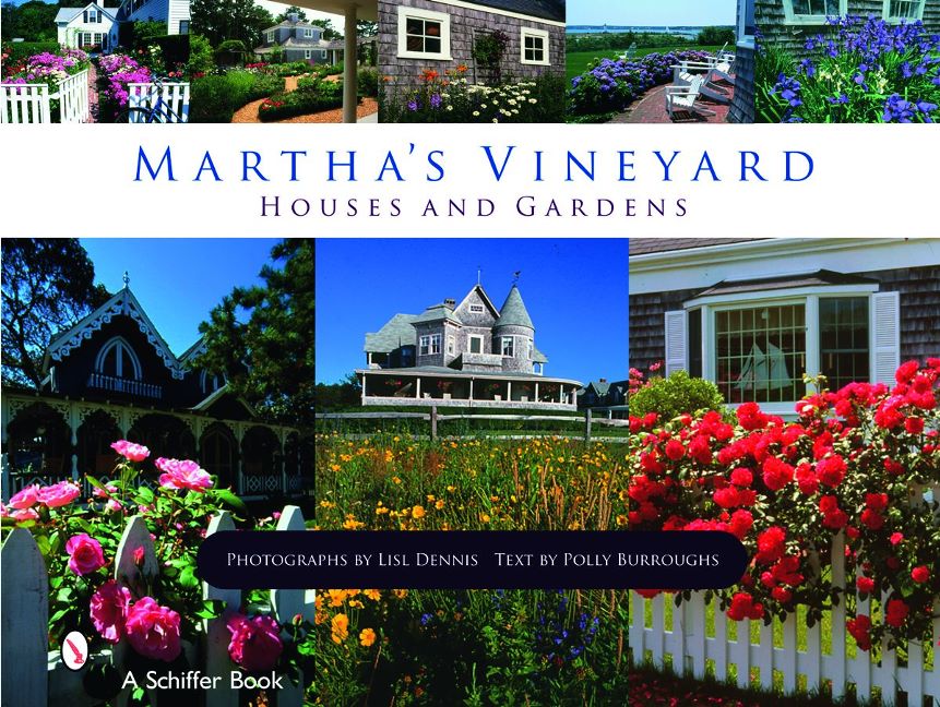 Martha's Vineyard Houses and Gardens