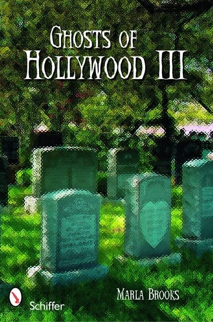 Ghosts of Hollywood III