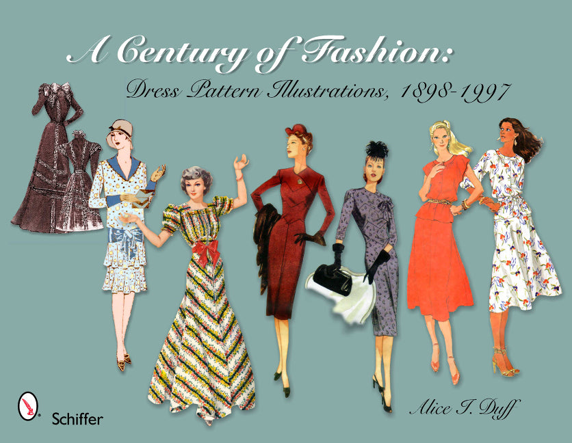 A Century of Fashion: Dress Pattern Illustrations, 1898-1997