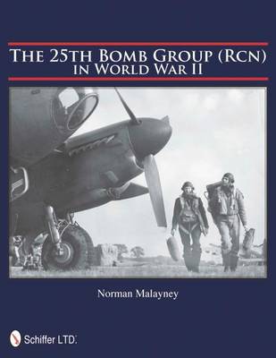 The 25th Bomb Group (Rcn) in World War II