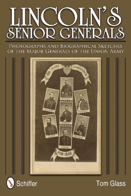 Lincoln's Senior Generals