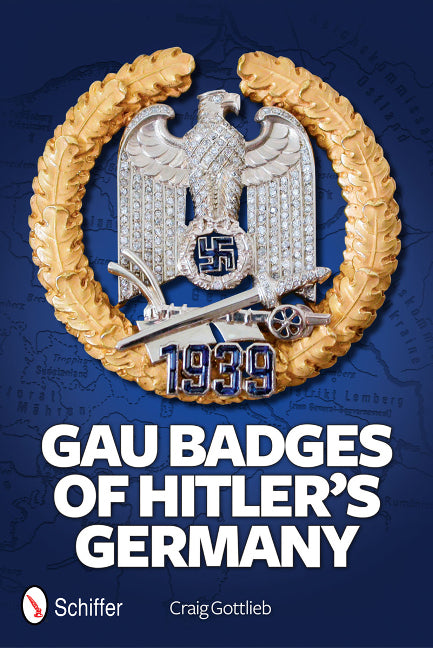 Gau Badges of Hitlerâs Germany