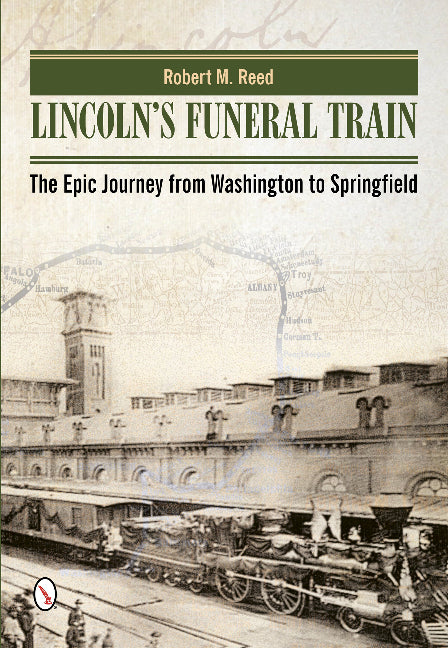 Lincoln's Funeral Train
