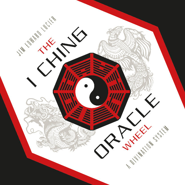 The I Ching Oracle Wheel