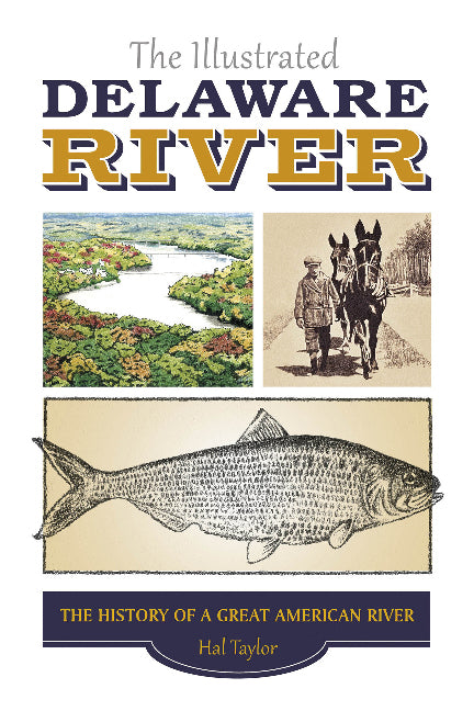 The Illustrated Delaware River