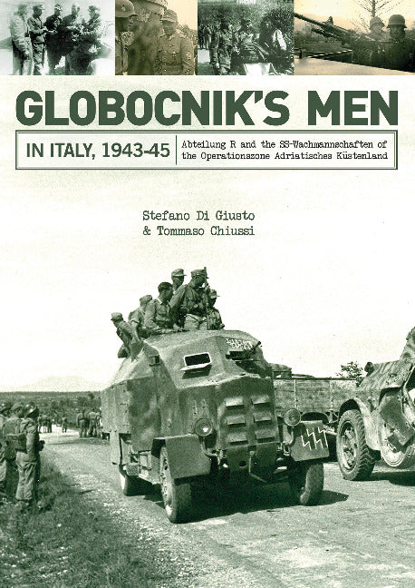 Globocnikâs Men in Italy, 1943-45
