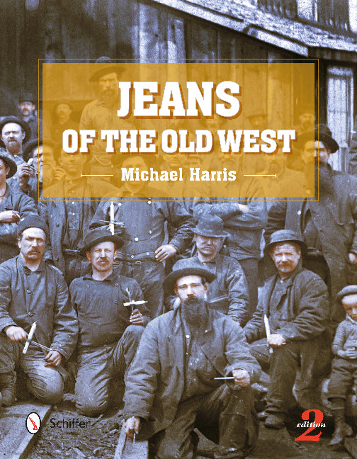 Jeans of the Old West