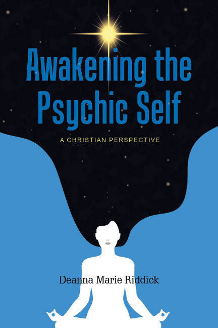 Awakening the Psychic Self