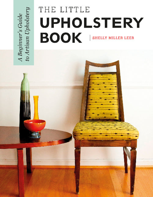 The Little Upholstery Book — Gazelle Book Services Ltd