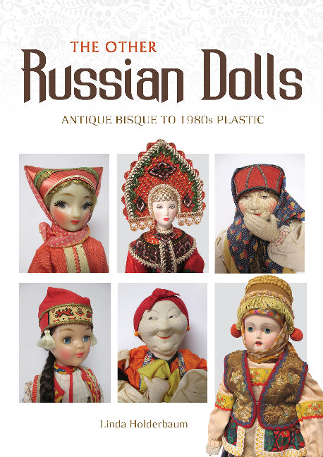 The Other Russian Dolls