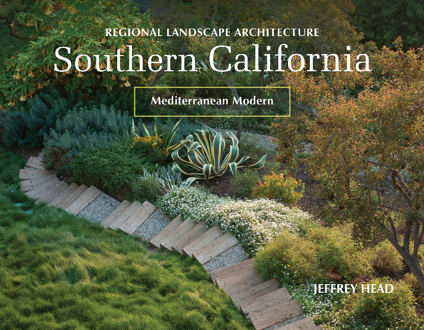 Regional Landscape Architecture -- Southern California