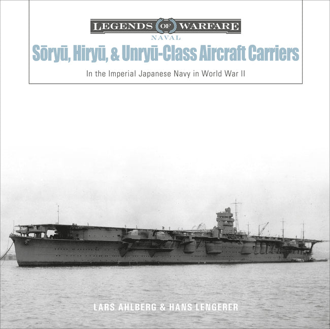 SÅryÅ", HiryÅ", and UnryÅ"-Class Aircraft Carriers