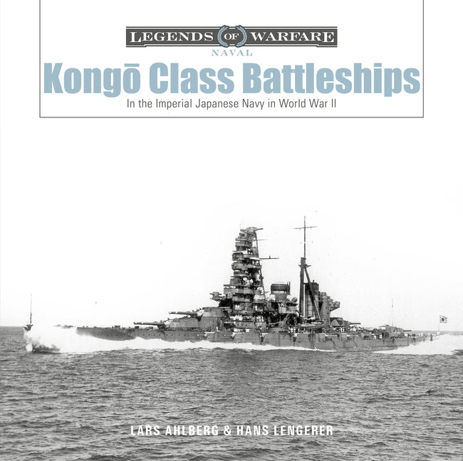 Kong&#333;-Class Battleships