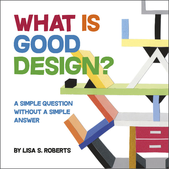 What Is Good Design?