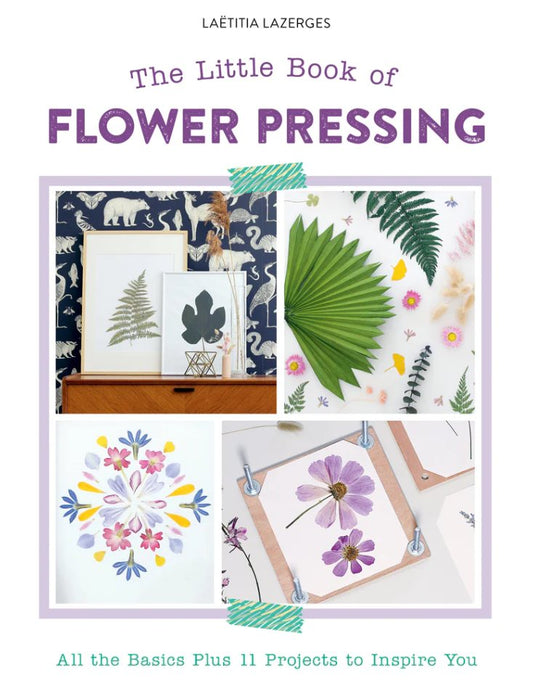 The Little Book of Flower Pressing