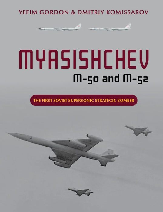 Myasishchev M-50 and M-52