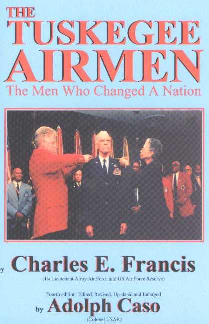 Tuskegee Airmen, 4th Edition