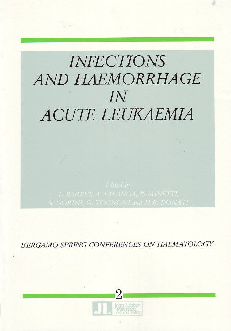 Infections & Haemorrhage in Acute Leukaemia