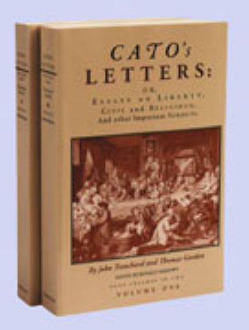 Cato's Letters, Volumes 1 & 2
